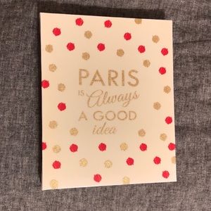 Paris is always a good idea wall art